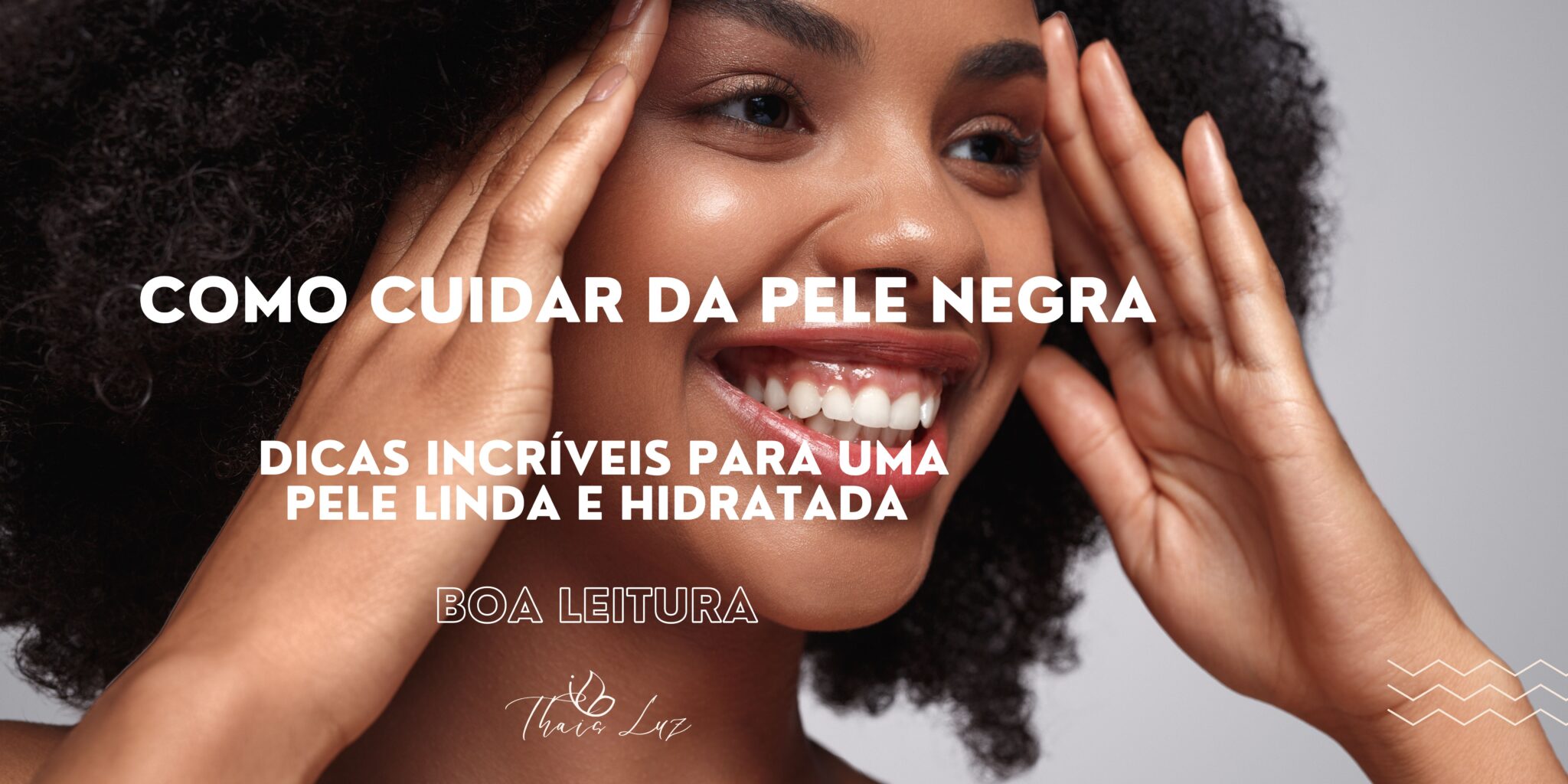 Cuidados E Tratamentos Para Pele Negra